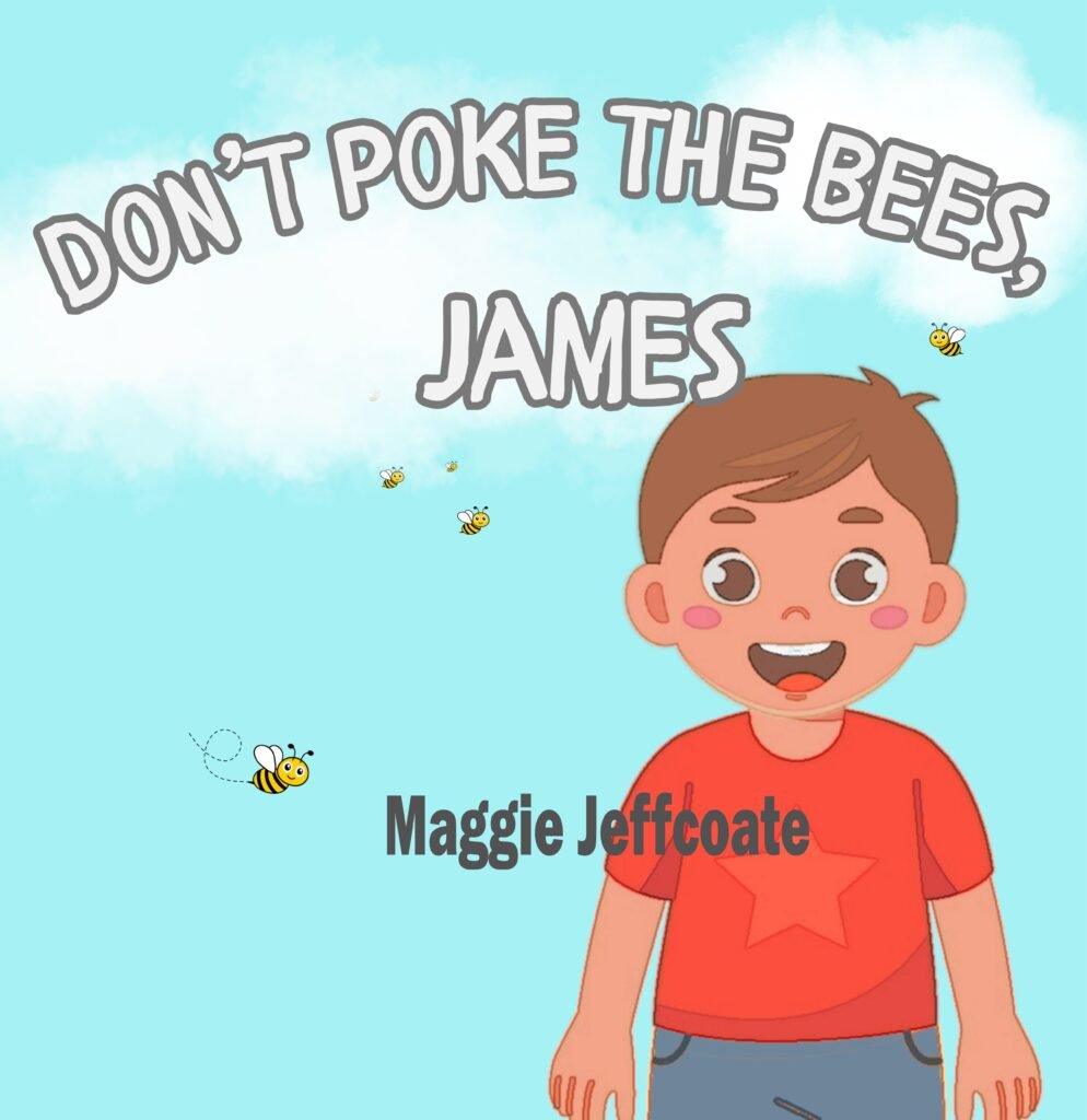 Don't Poke the Bees, James